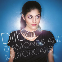 Dilba - Diamonds And Motorcars