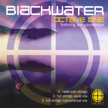 Octave One - One  Black Water (feat. Ann Saunderson) (Full Strings Vocal Mix)