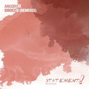 ANUQRAM - Sirocco (Remixes)