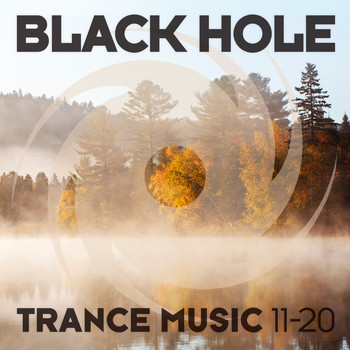 Various Artists - Black Hole Trance Music 11-20