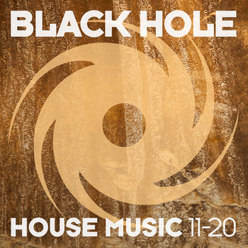 Various Artists - Black Hole House Music 11-20