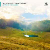 AstroPilot, Kaya Project - Wind Of Change