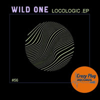 Wild One - Locologic EP