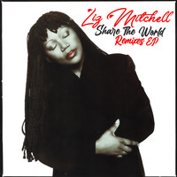 Liz Mitchell - Share The World (Remixes EP)