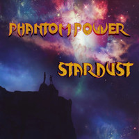 Phantom Power / - Star Dust
