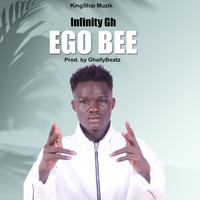 infinity - Ego Bee (Explicit)