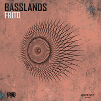 Frito - Basslands (Explicit)