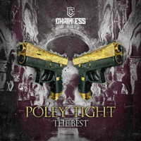 Poley Tight - The Best (Explicit)
