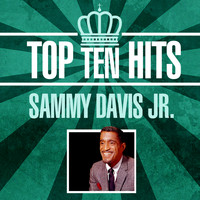 Sammy Davis Jr - Top 10 Hits