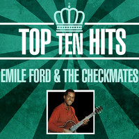 Emile Ford & The Checkmates - Top 10 Hits