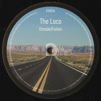 The Loco - Omode / Failen