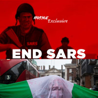 Hotice Exclusive - End Sars
