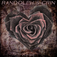 Randolph's Grin - Zombie