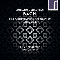 Steven Devine - J.S. Bach: Das Wohltemperierte Klavier (The Well-Tempered Clavier), Volume 2