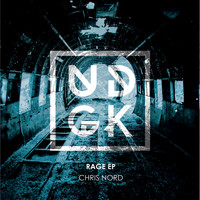 Chris Nord - Rage EP