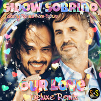 Sidow Sobrino - Our Love (Automator Remix)