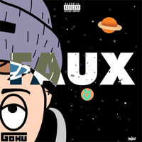 Gohu - FAUX (Explicit)