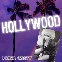 Donna Cristy - Hollywood (Single)