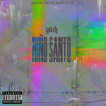 York - Niño Santo (Explicit)
