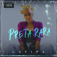 Latifa - Preta Rara
