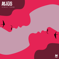Alius - Almost There