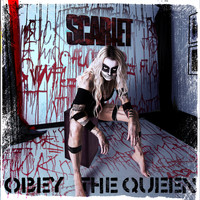 Scarlet - Obey the Queen (Explicit)