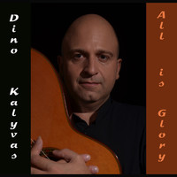 Dino Kalyvas - All Is Glory