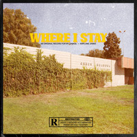 Airplane James - Where I Stay (Explicit)