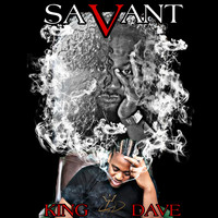 King Dave - Savant (Explicit)