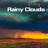 Shakrag - Rainy Clouds