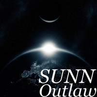 Sunn - Outlaw (Explicit)