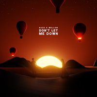 Haze & Mellow - Don't Let Me Down
