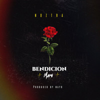 Noztra - Bendicion Mami (Explicit)