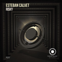 Esteban Calvet - Risky