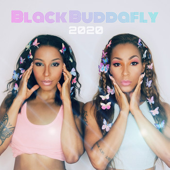 Black Buddafly - Black Buddafly 2020 (Explicit)