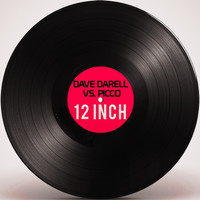 Dave Darell vs. Picco - 12 Inch