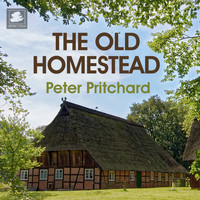 Peter Pritchard - The Old Homestead