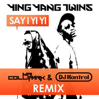 Ying Yang Twins - Say I Yi Yi (Remix)
