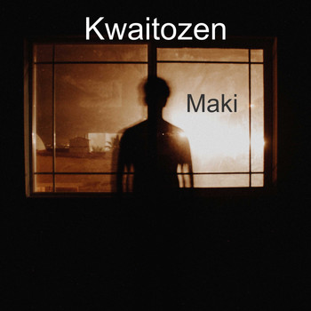 Kwaitozen / - Maki