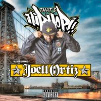 Joell Ortiz - That's Hip Hop (Explicit)