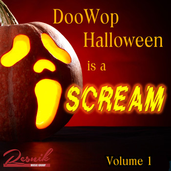 Various Artists - Doo Wop Halloween is a Scream Vol. 1