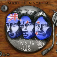 Marnee Mayhem - This Is Us