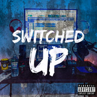Smokie - Switched up (Explicit)