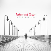 Peter Breiner - Instant and Sweet