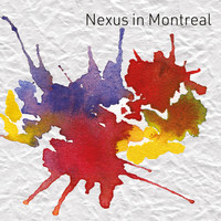 Nexus - Nexus in Montreal