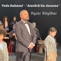 Ayzer Büyüker - Veda Sahnesi - ''Atatürk'ün Anısına''