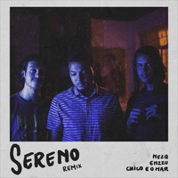 Chico e o Mar - Sereno (Enzzu & Nezq Remix)