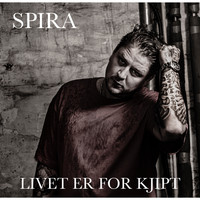 Spira - Livet er for kjipt