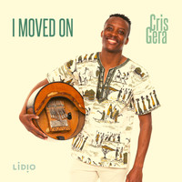 Cris Gera - I Moved On