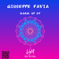 Giuseppe Favia - Warm Up Ep